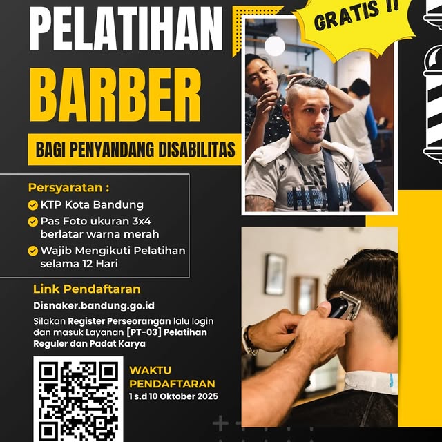 Sampurasun wargi Kota Bandung!
Disnaker Kota Bandung membuka kesempatan  untuk mengikuti Pelatihan Barber bagi penyandang disabilitas (GRATIS).

📌 Waktu Pendaftaran
1 Oktober s.d. 10 Oktober 2025

📌 Link Pendaftaran
👉 disnaker.bandung.go.id
Silakan pilih Register Perseorangan, lalu masuk ke layanan PT-03 Pelatihan Reguler dan Padat karya.

📝 Persyaratan Umum
-	KTP Kota Bandung
-	Pas foto 3x4 (latar merah)
-	Wajib mengikuti kegiatan dari awal hingga akhir selama 12 hari dan tidak sedang mengikuti kegiatan lain

Jangan lewatkan kesempatan ini, daftarkan diri Anda segera!

@hmfarhanbdg
@kangerwin_bdg
@iskandar5070
@halobandung
@humas_bandung
@andri_darusman
@dicky.wishnu

#Disnaker #ProgramDisnaker #InfoPelatihanKotaBandung #PelatihanBarber #BandungUtama